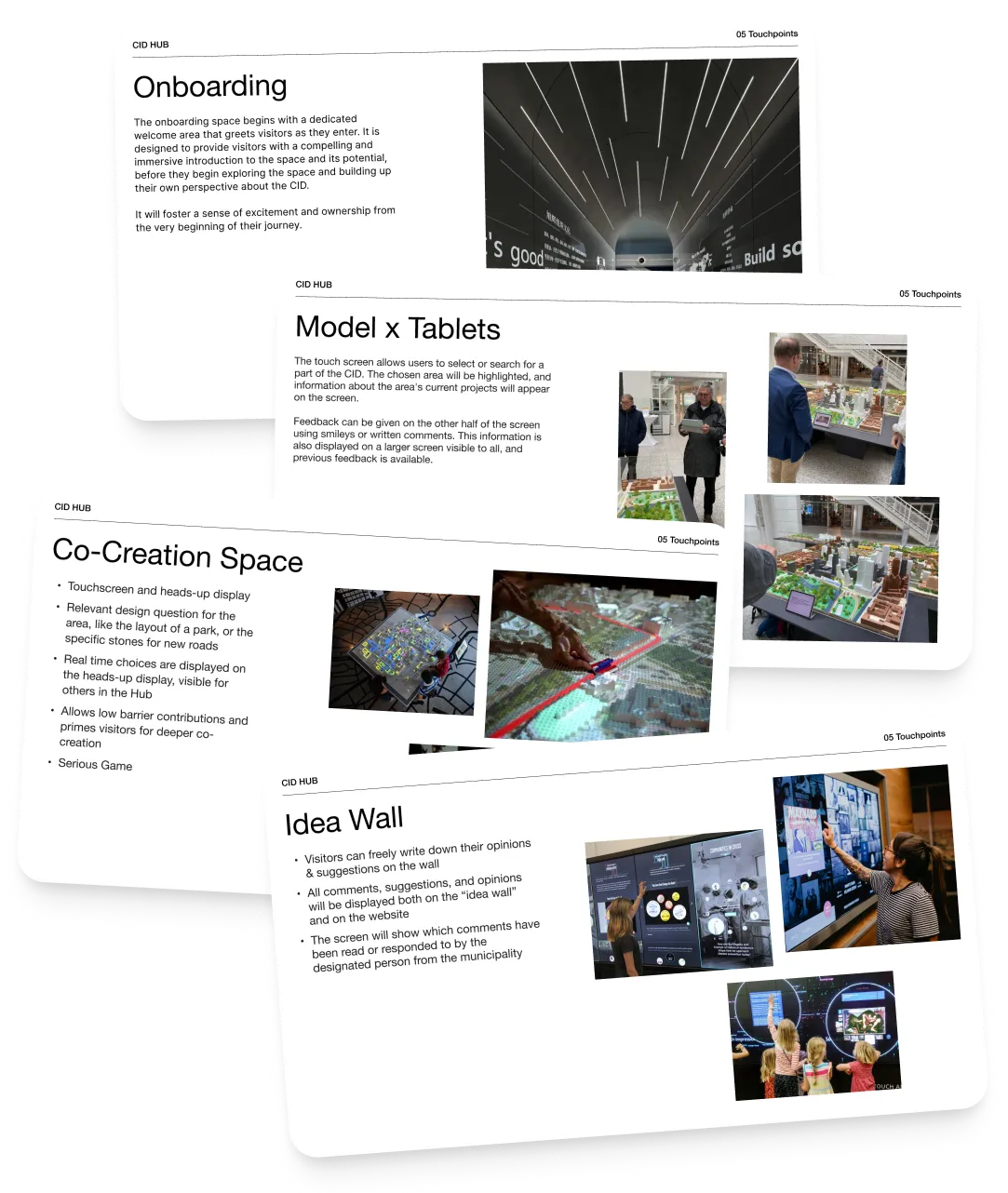 Presentation slides of the final concepts, highlighting four major touchpoints: Onboarding, the Model and Tablets, the Co-Creation Space, and the Idea Wall.